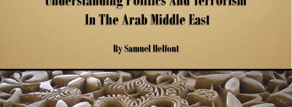 The Sunni Divide: Understanding Politics and Terrorism in the Arab Middle East