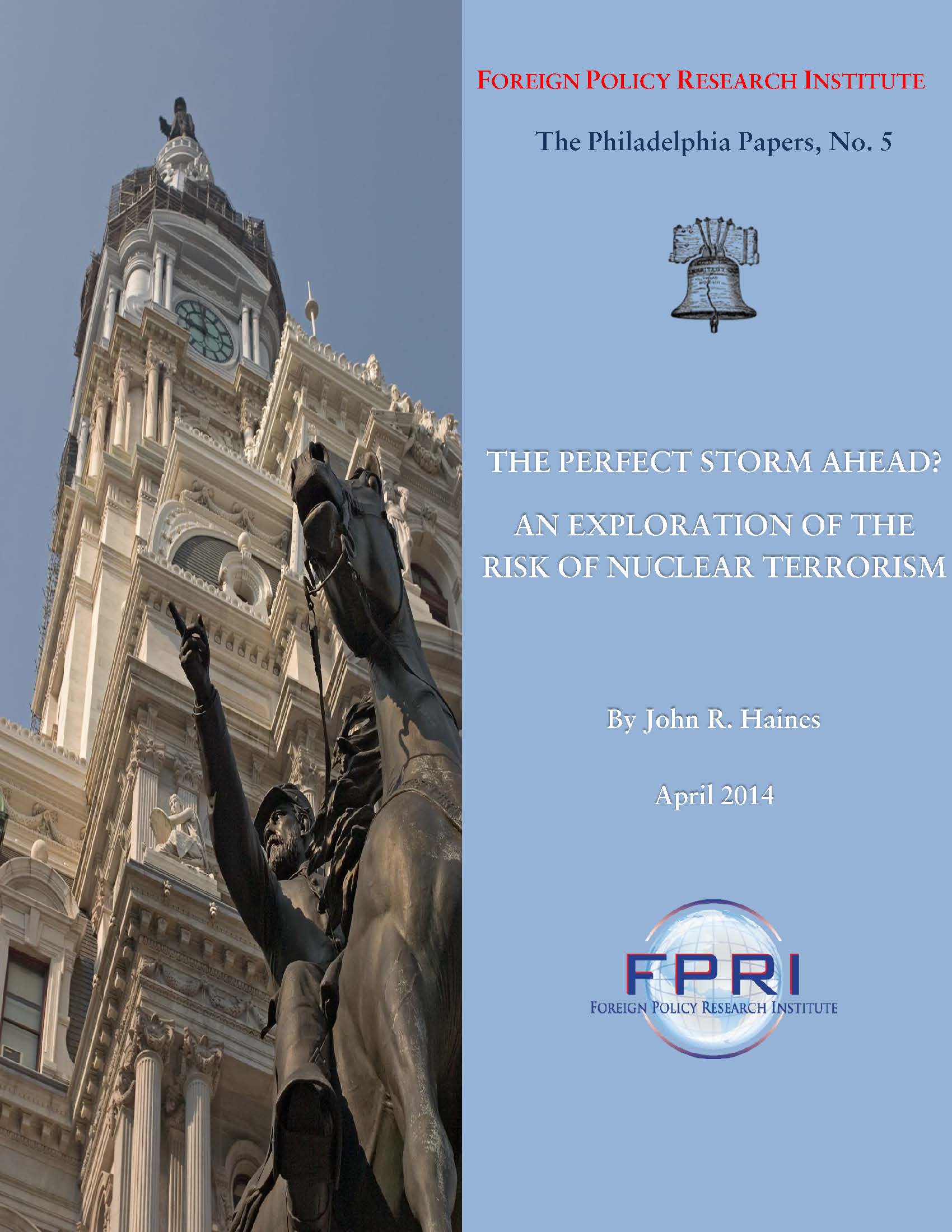 The Perfect Storm Ahead? An Exploration of the Risk of Nuclear Terrorism