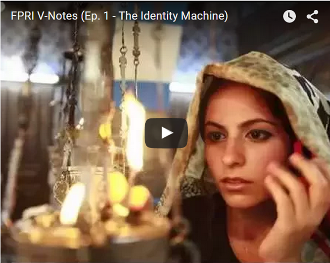 FPRI V-Notes (Ep. 1 – The Identity Machine)