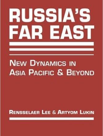 FPRI’s Rens Lee and Artyom Lukin’s New Book Reviewed in International Affairs