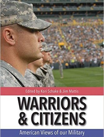 Warriors and Citizens: American Views of Our Military