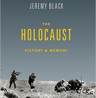 The Holocaust History and Memory
