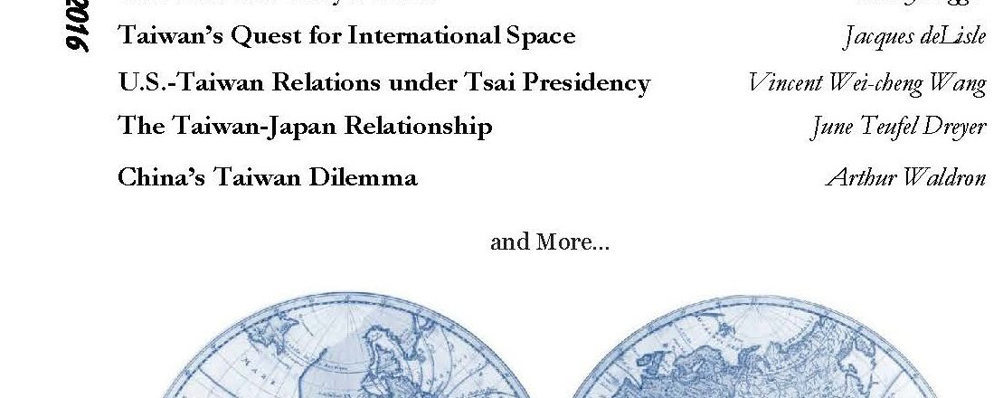 Taiwan’s Quest for International Space: Ma’s Legacy, Tsai’s Options, China’s Choices, and U.S. Policy