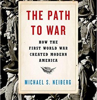 Neiberg The Path to War