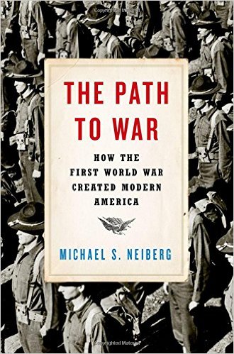 Neiberg The Path to War