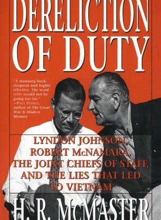 Dereliction of Duty Reconsidered: The Book that Made the National Security Advisor
