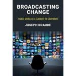 Broadcasting Change: Arabic Media as a Catalyst for Liberalism