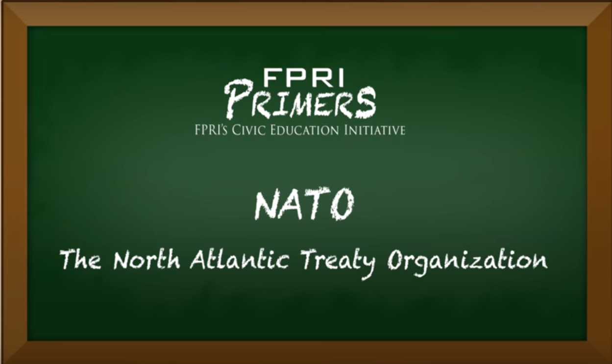 NATO: An FPRI Primer