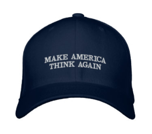 Make America Think Again