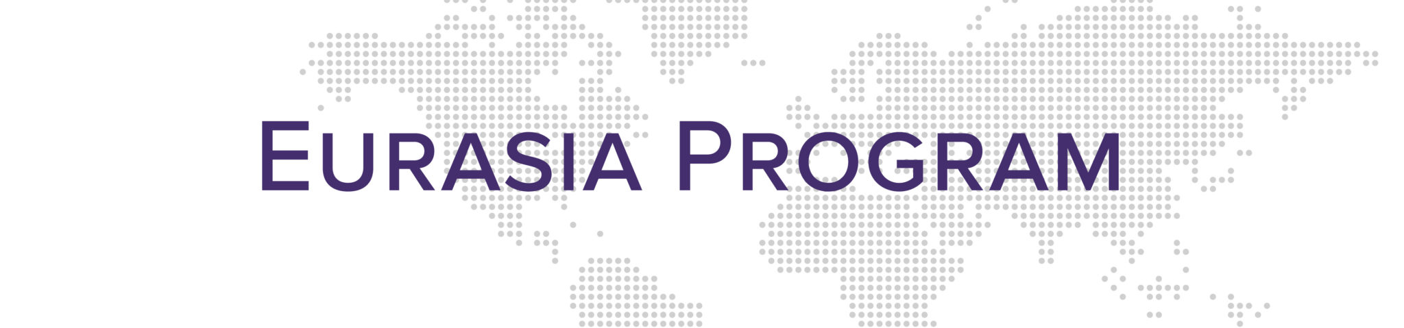Eurasia 2020 Banner 01 Foreign Policy Research Institute